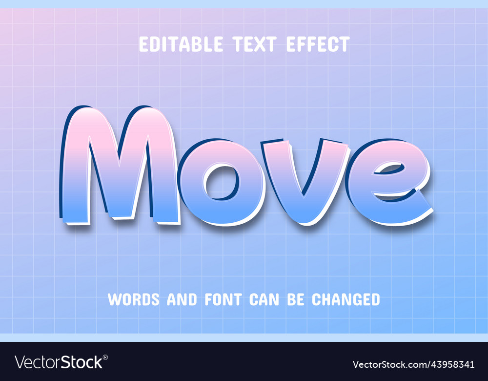 Move text - 3d effect vector image Move text - 3d effect