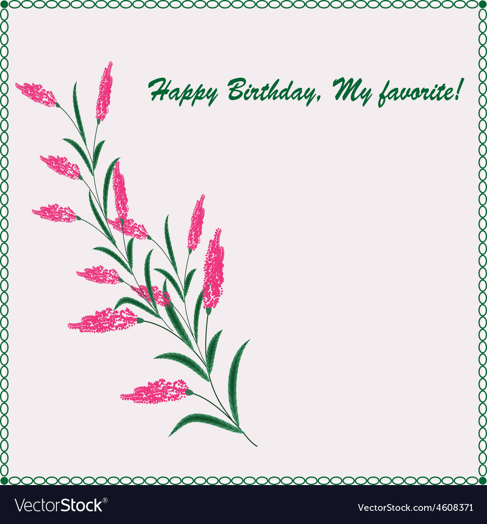 Stylish greeting card happy birthday my favorite