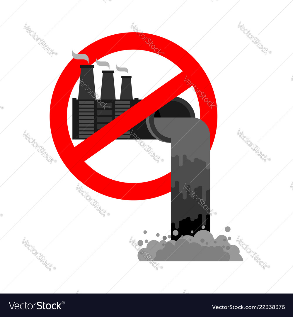 Stop pollution of environment plant is prohibited Vector Image