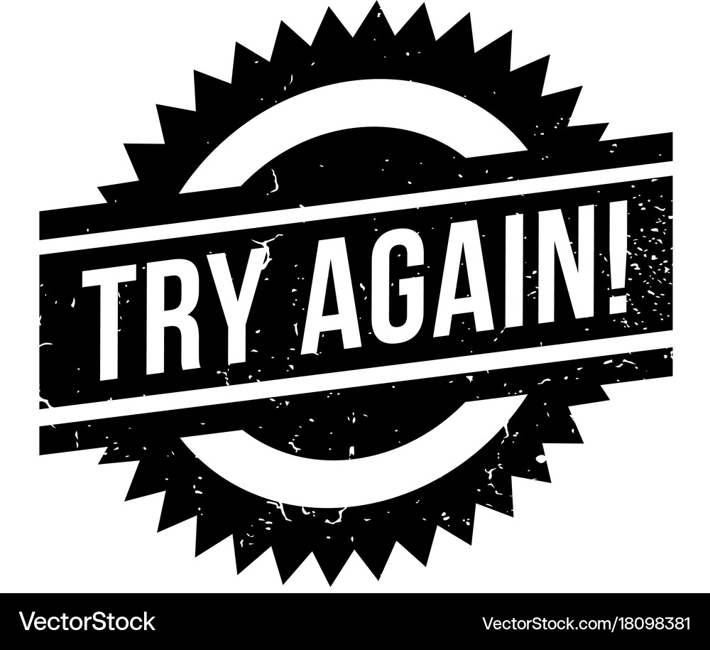 Try again rubber stamp Royalty Free Vector Image