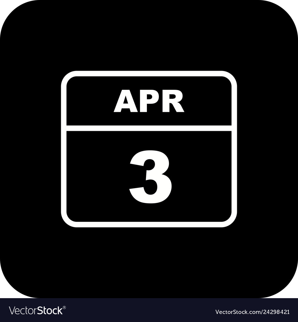April 3rd date on a single day calendar Royalty Free Vector