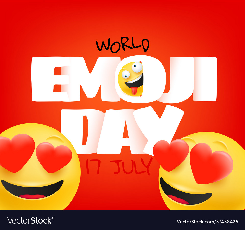 World emoji day greeting card happy emoji day Vector Image