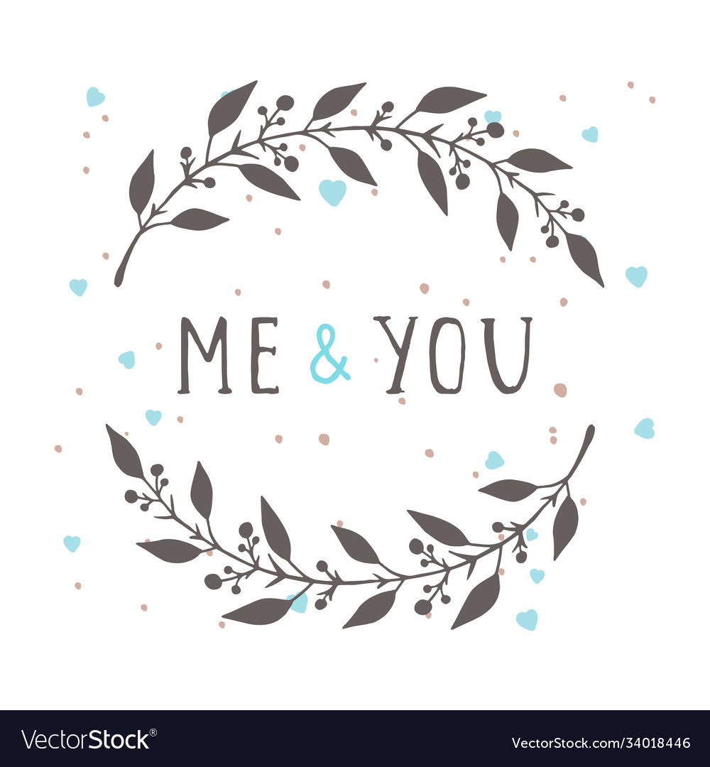 Me and you Royalty Free Vector Image - VectorStock