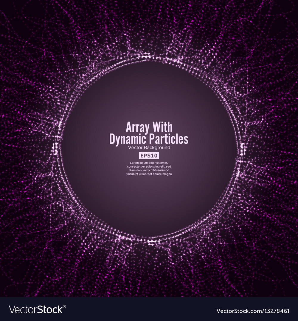 Array with dynamic particles round dots