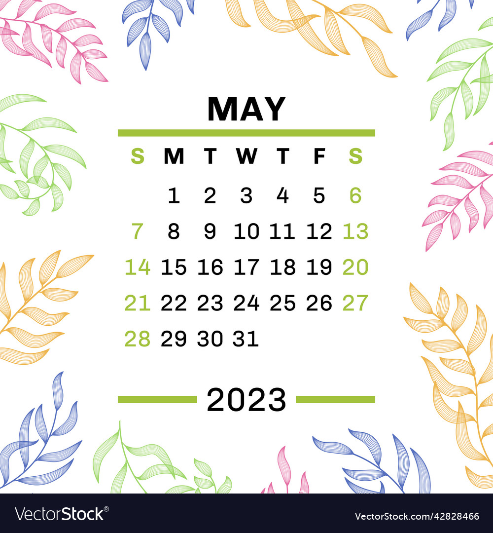 May calendar 2023 leaves leaf hand