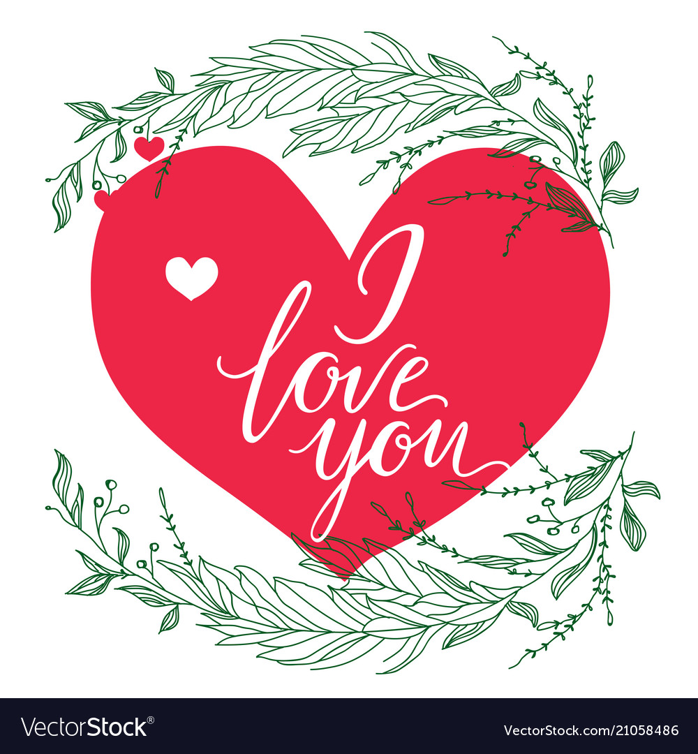 Greeting card composition with i love you