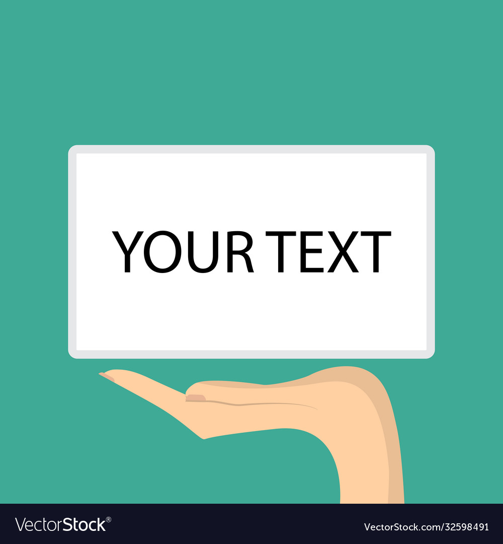 Put your own text here background template vector image Put your own text here background template