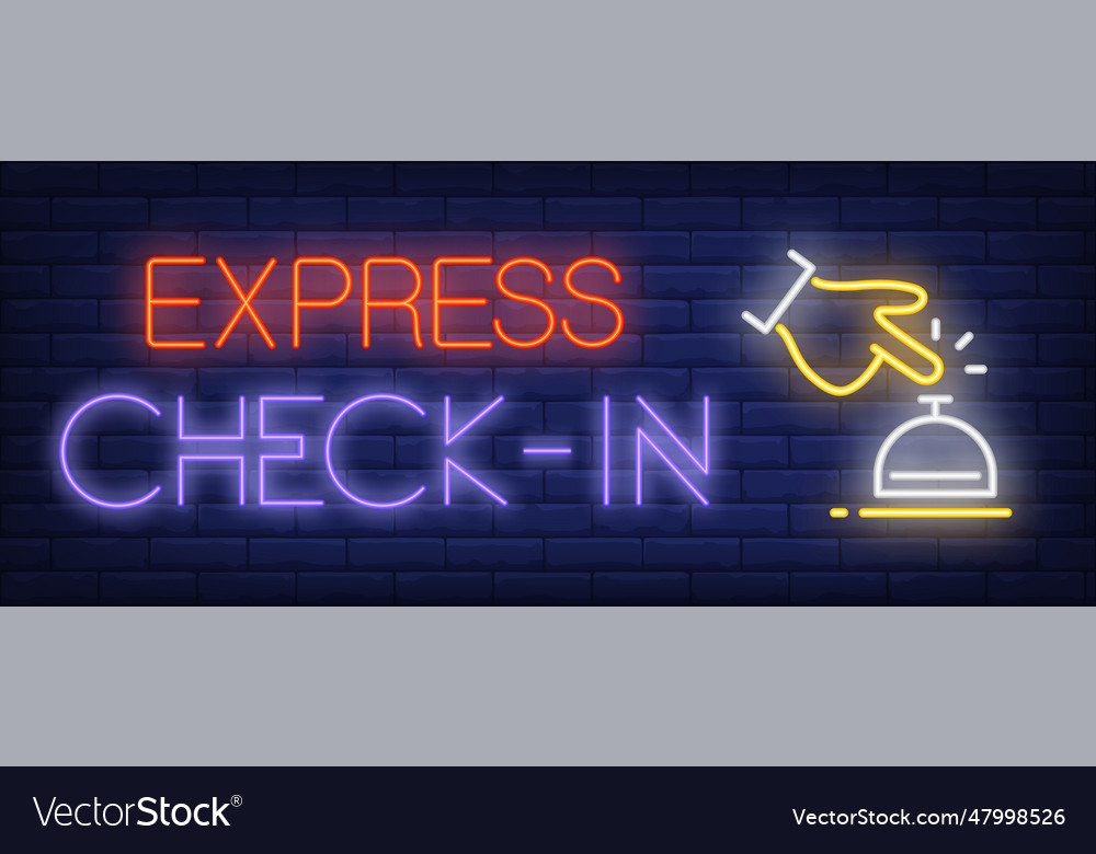 Express Check in Neon Sign Royalty Free Vector Image express-check-in-neon-sign-royalty-free-vector-image