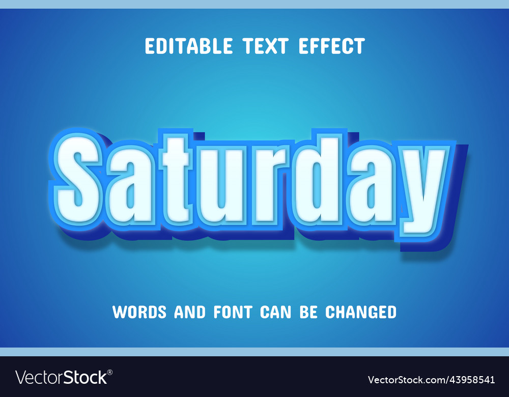 Saturday text - editable gradient effect