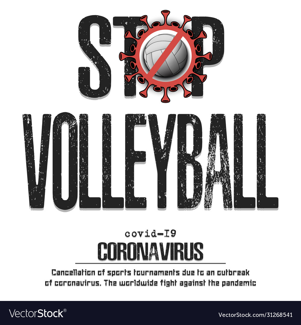 Stop soccer coronavirus sign with volleyball ball