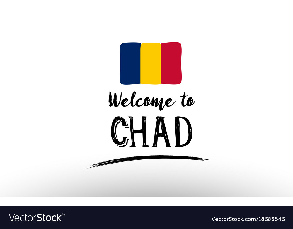 Welcome To Chad Country Flag Logo Card Banner Vector Image