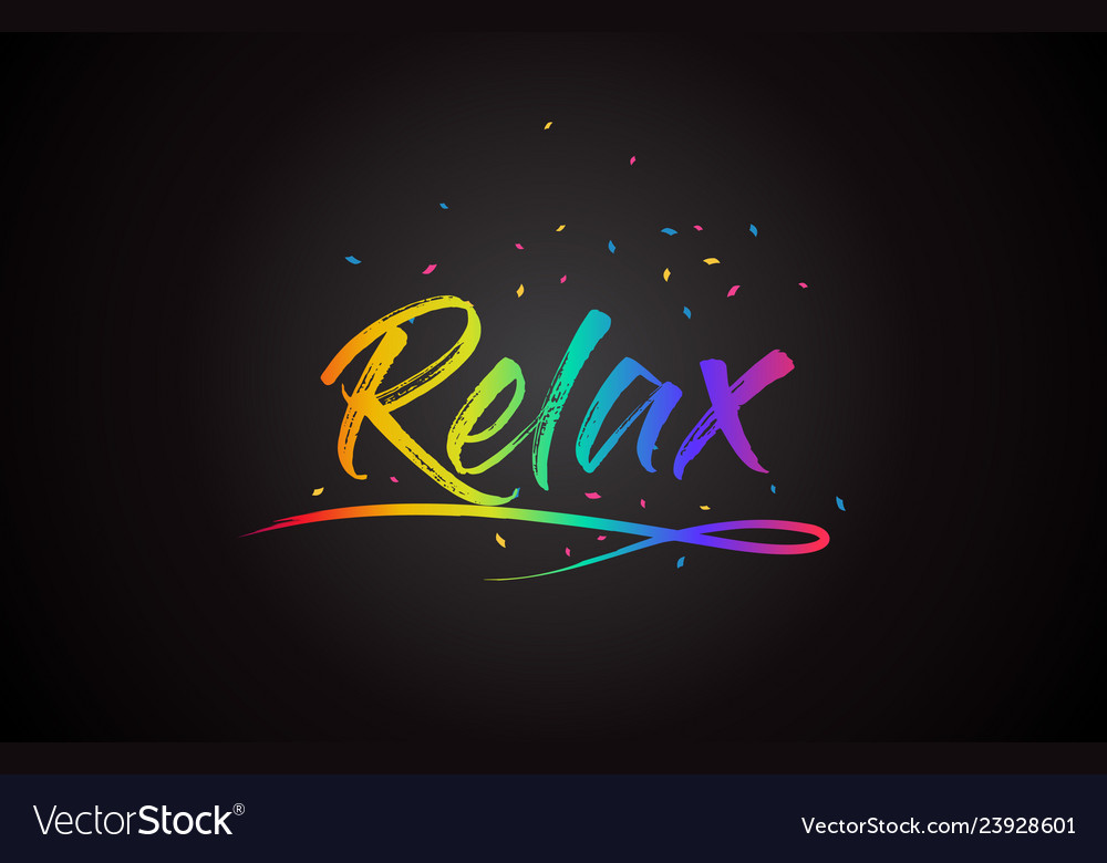 relax-word-text-with-handwritten-rainbow-vibrant-vector-image