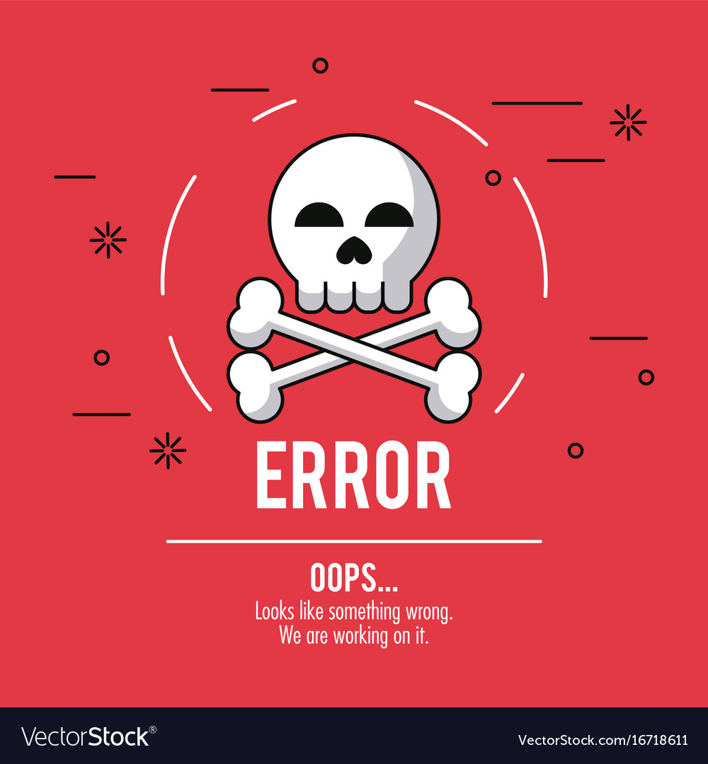Red background poster with skull and bones error