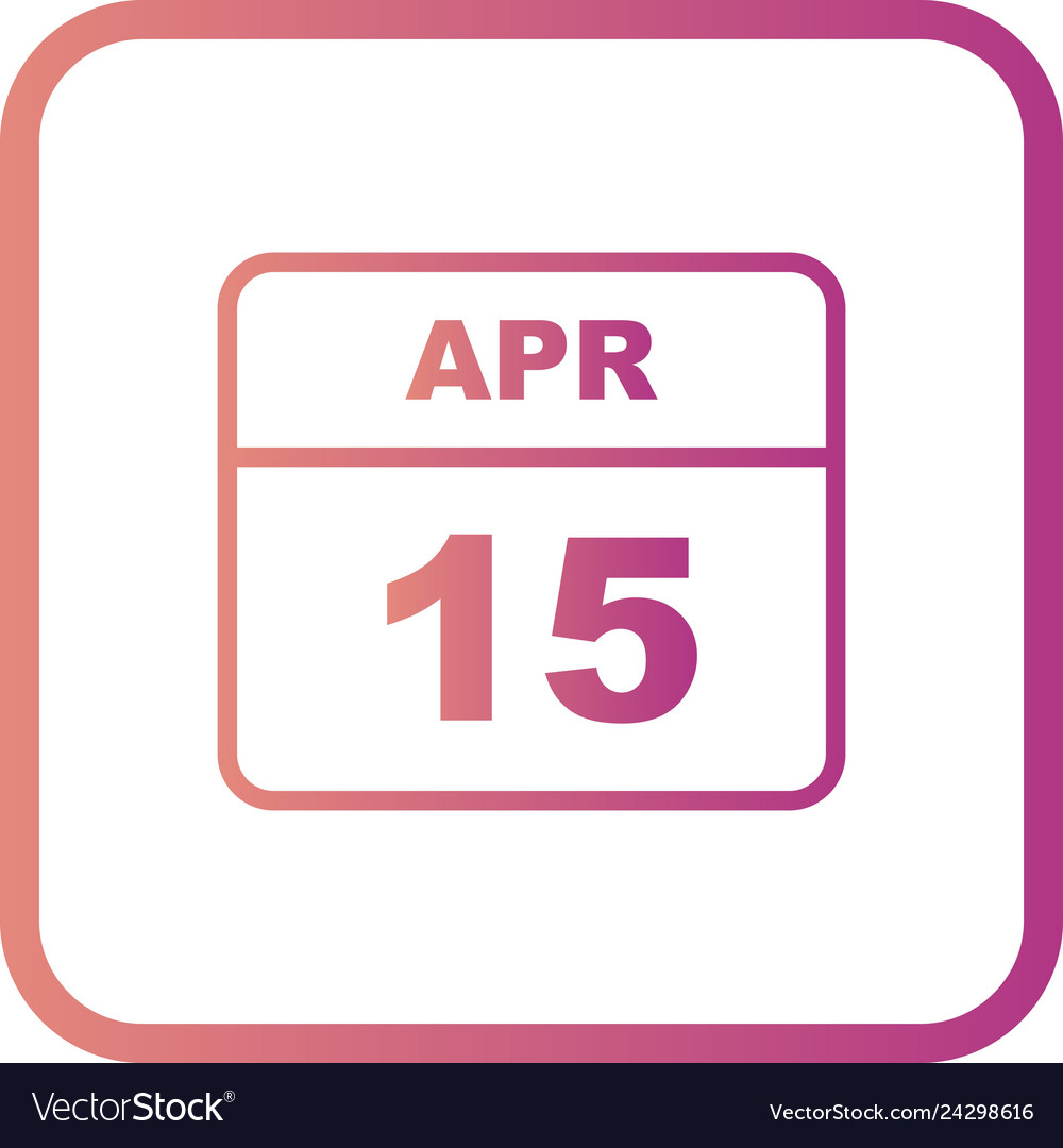 April 15th date on a single day calendar