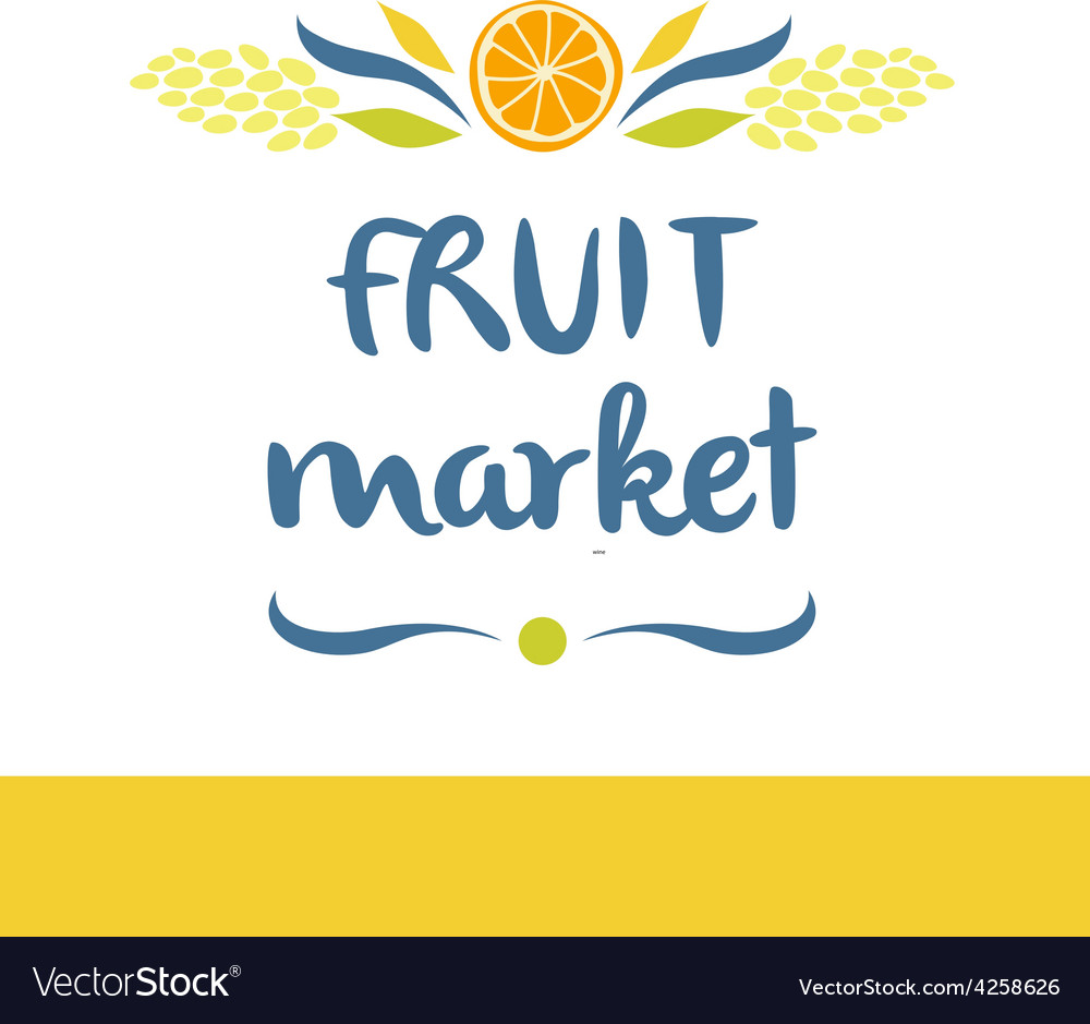 fruit market tasty and healthy editable template vector image