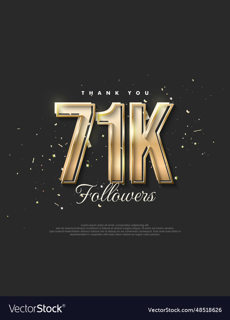 Luxury gold design saying 71k followers