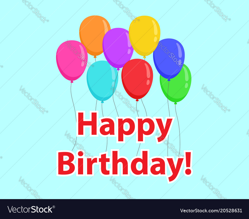 Happy birthday concept flying color balloons Vector Image