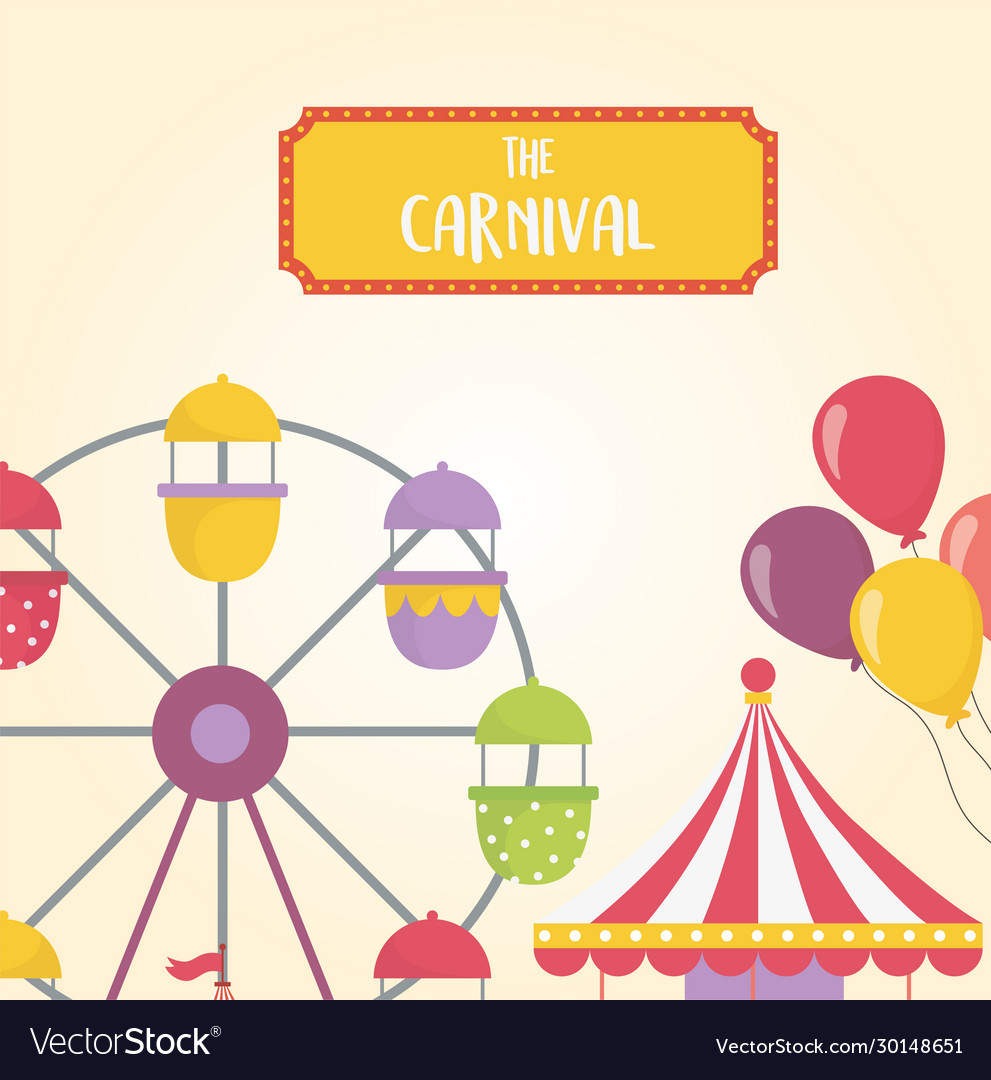 Fun fair carnival ferris wheel tent balloons Vector Image