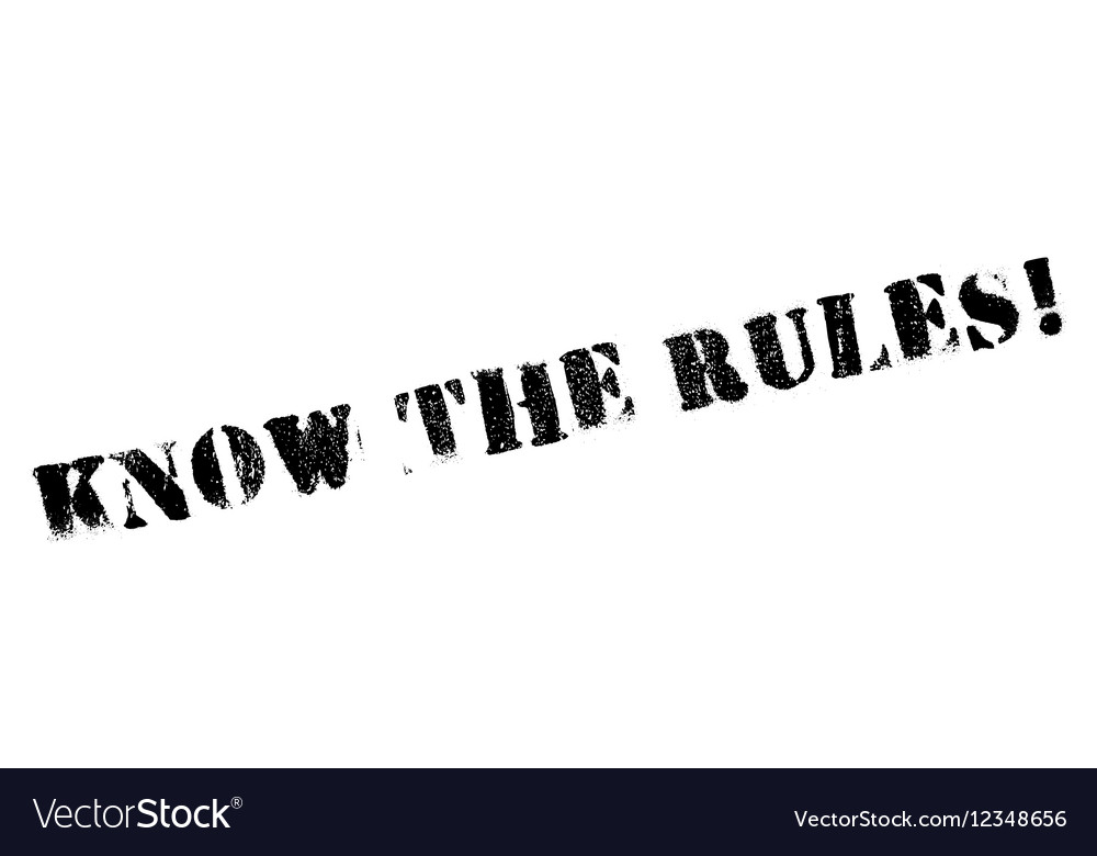 Know the rules stamp