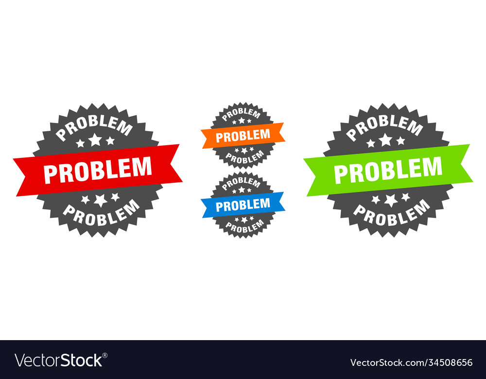 Problem sign round ribbon label set seal