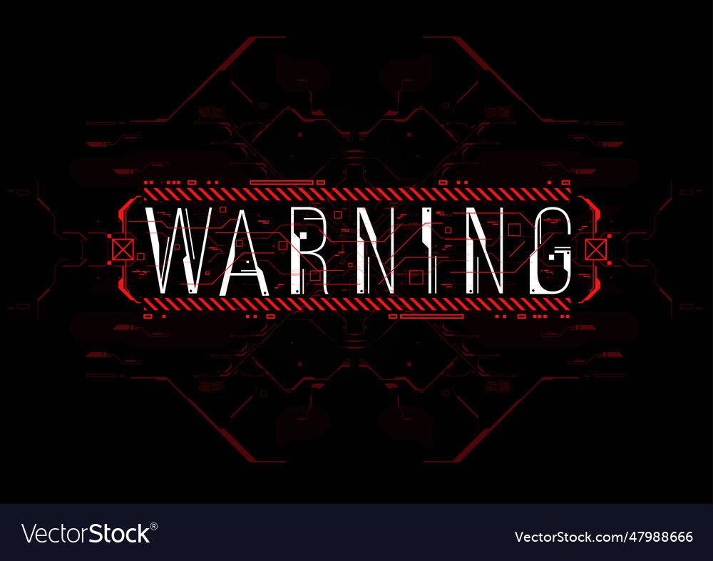 Warning conceptual layout with hud elements