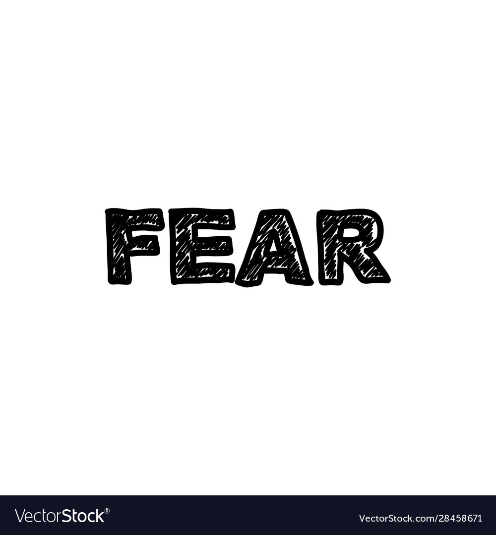 handwriting-words-fear-royalty-free-vector-image