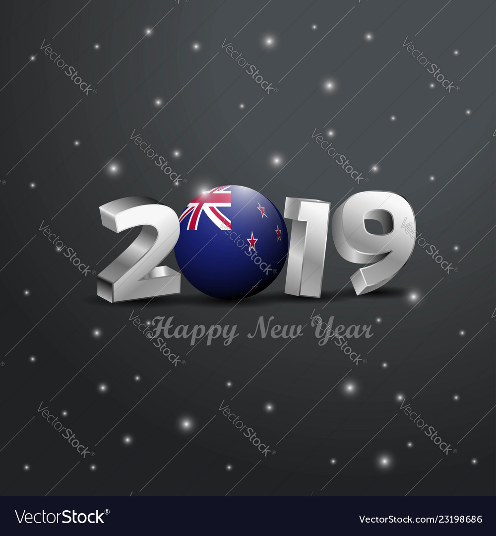 2019 Happy New Year New Zealand Flag Typography Vector Image