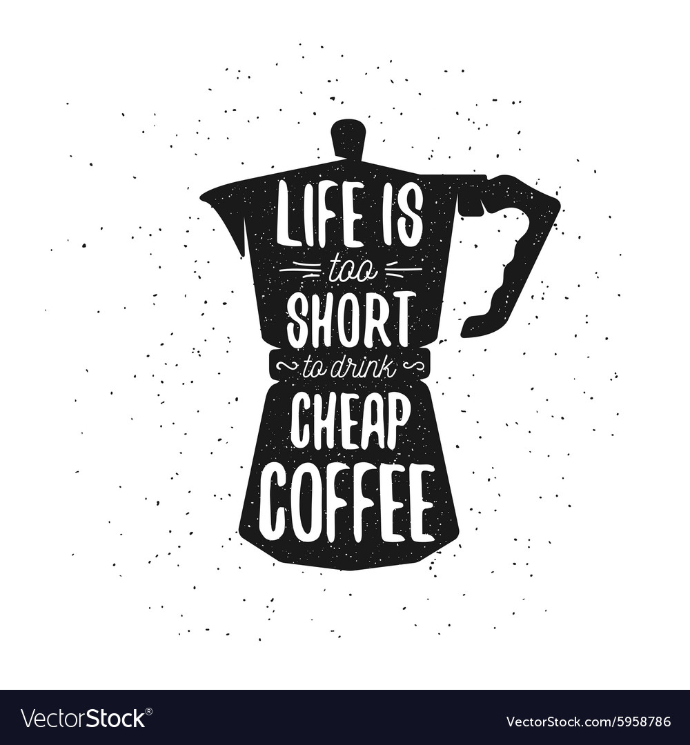 Hand drawn typography coffee poster Royalty Free Vector