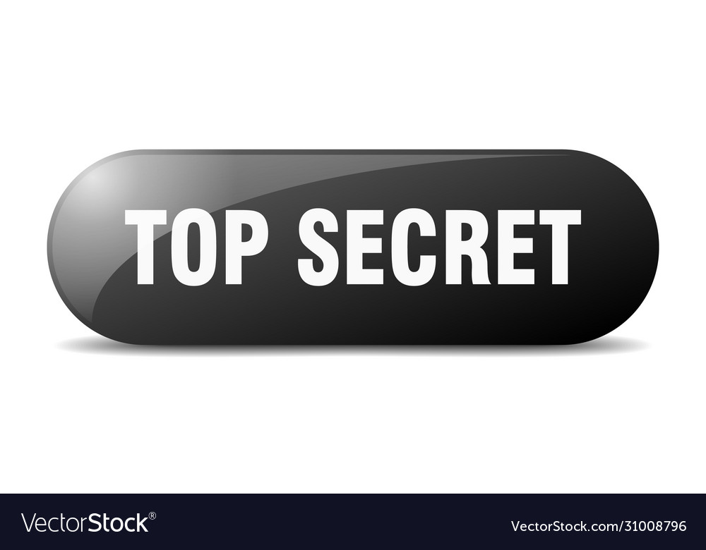 Top secret button sign key push