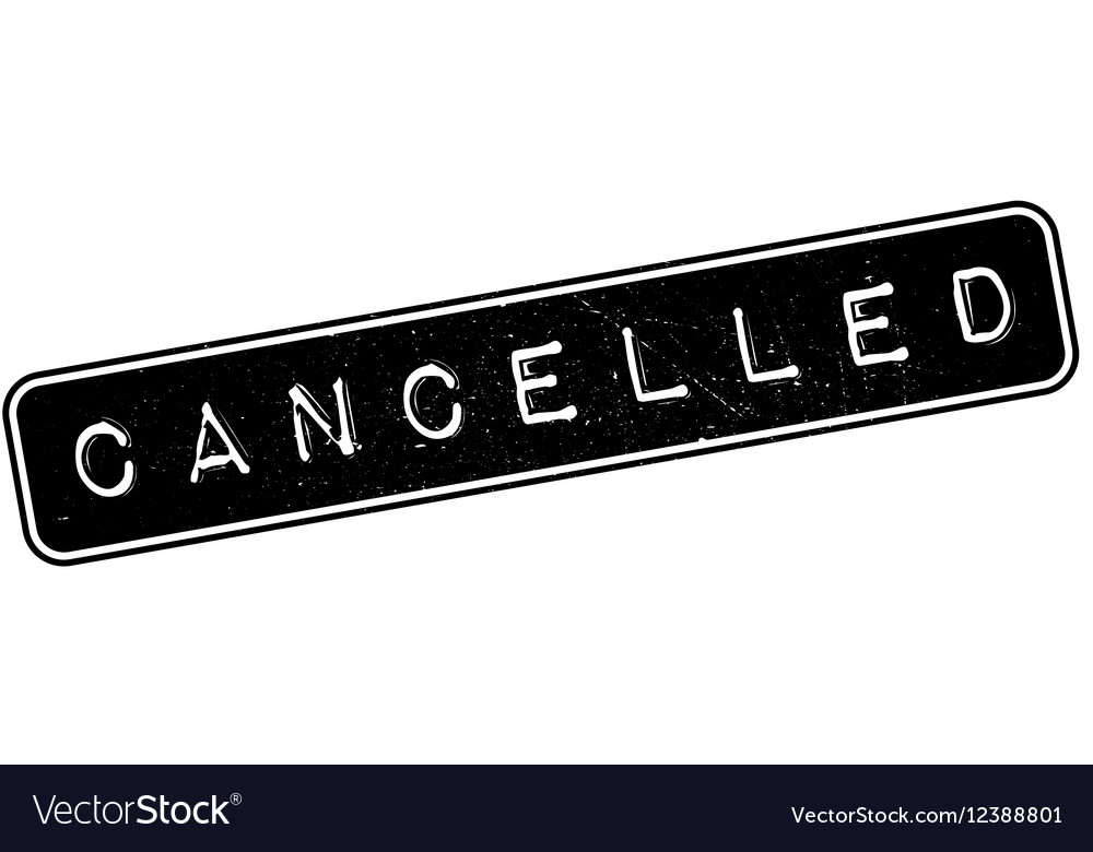 Cancelled rubber stamp Royalty Free Vector Image