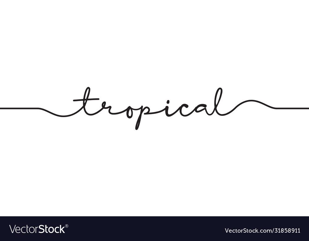 Tropical word handwritten