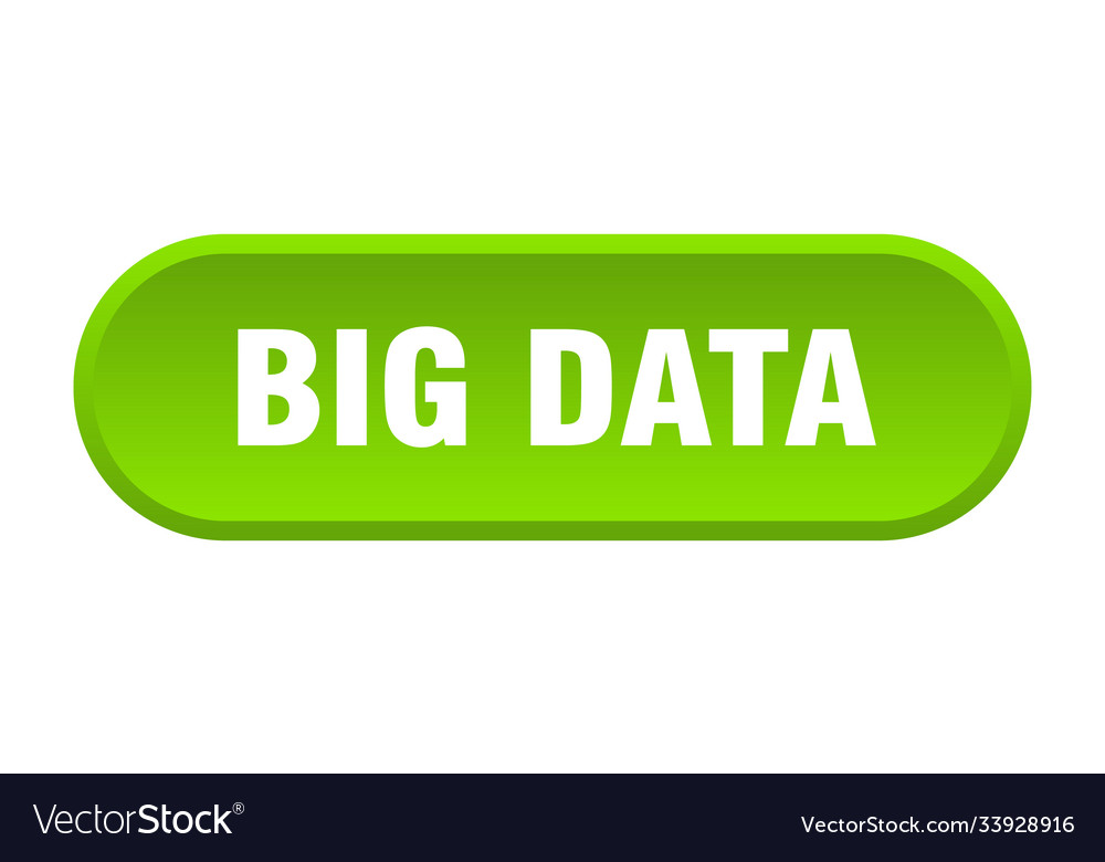 Big data button rounded sign on white background