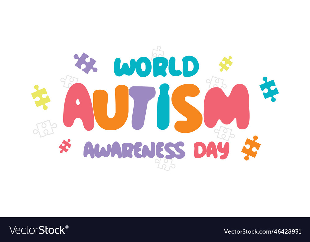 World autism day with puzzle and words background Vector Image