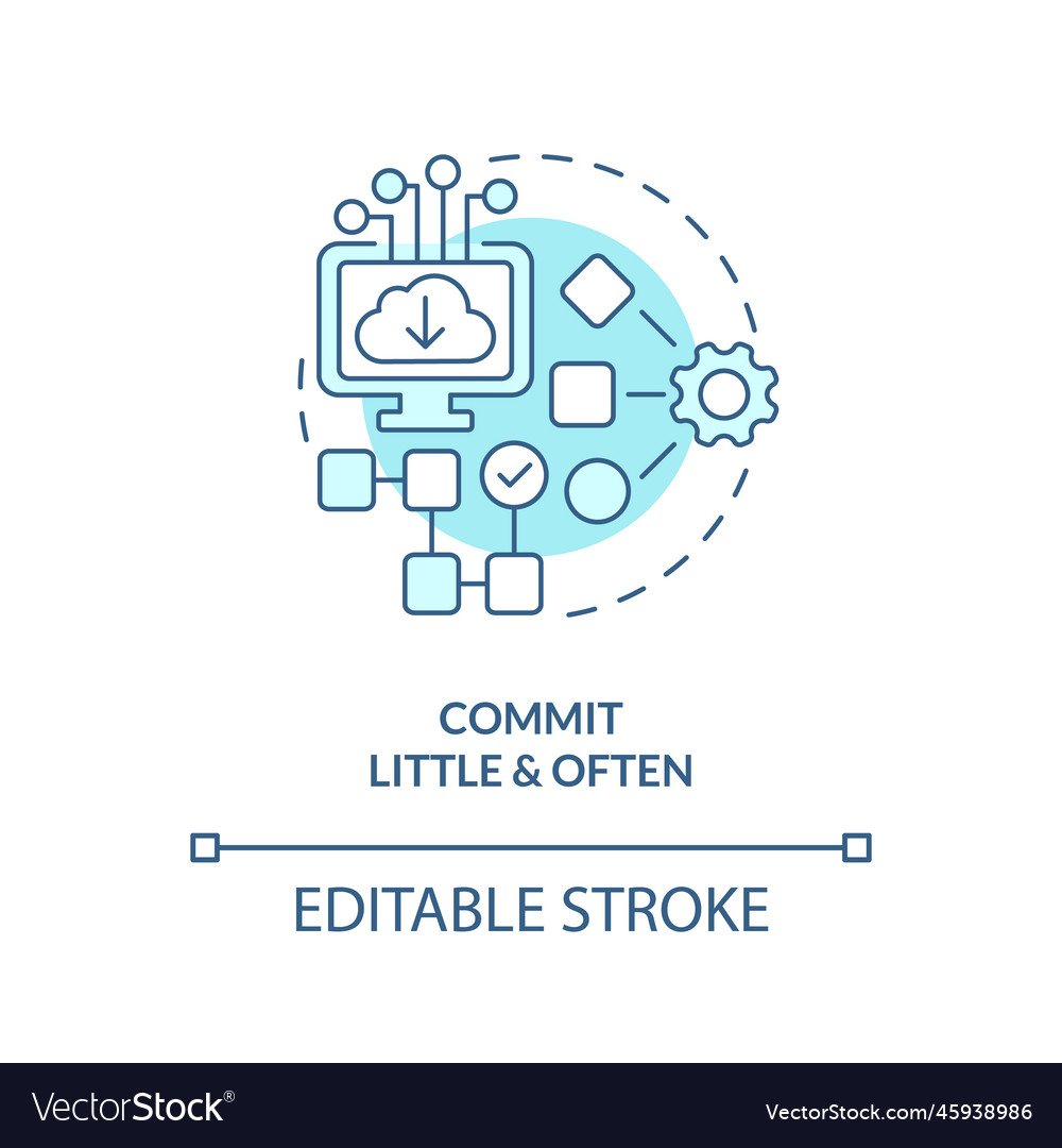 Commit little and often turquoise concept icon vector image Commit little and often turquoise concept icon