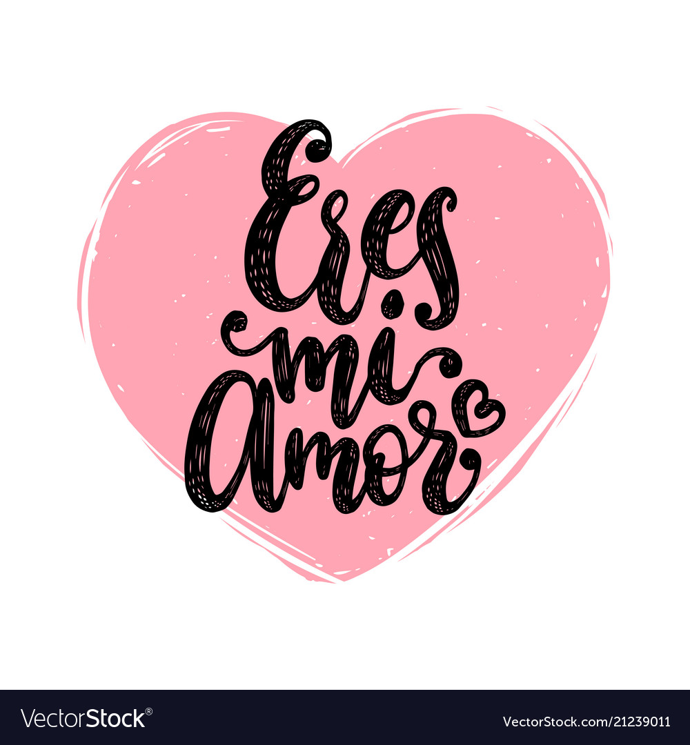 eres-mi-amor-hand-lettering-translation-royalty-free-vector