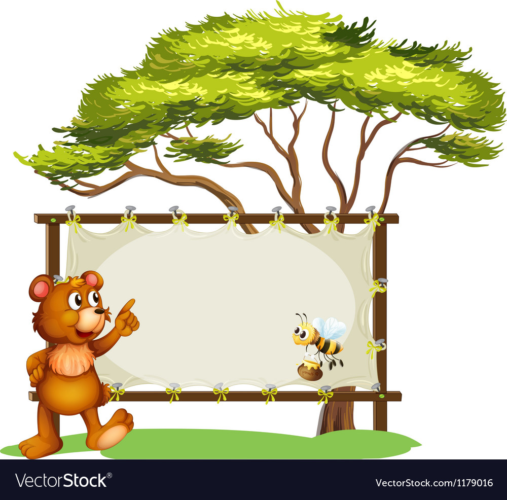 A Notice Board Bear And Honey Bee Royalty Free Vector Image