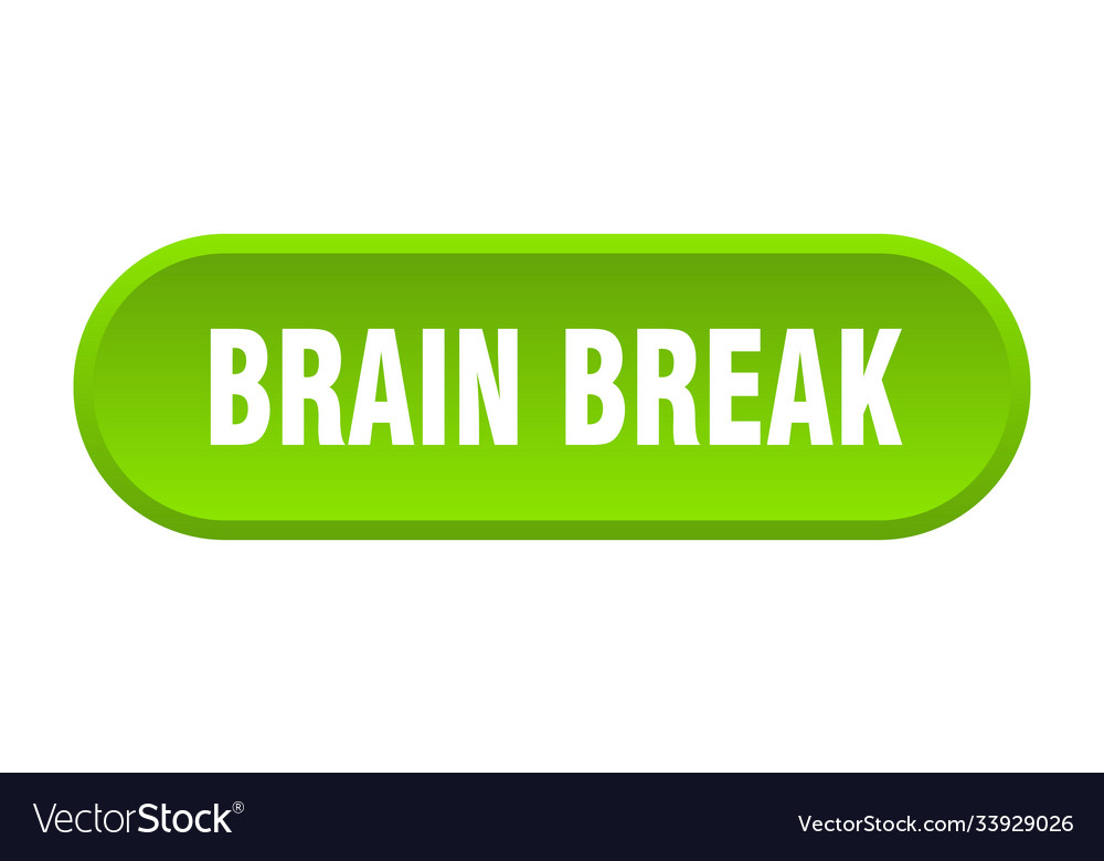 Brain break button rounded sign on white