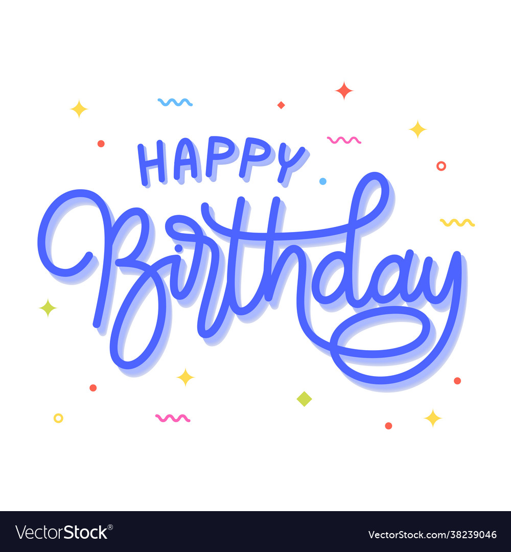 Happy birthday lettering monoline beautiful Vector Image