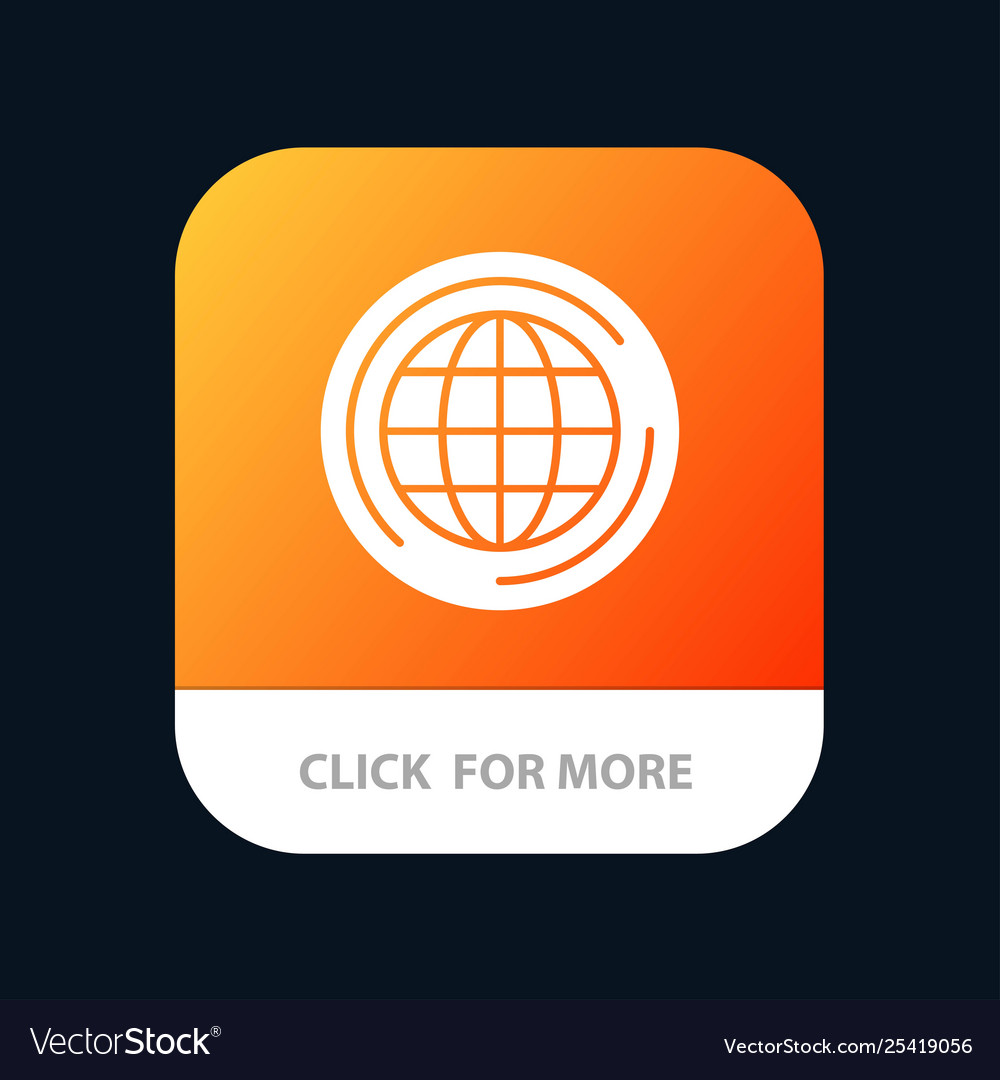 World globe big think mobile app button android