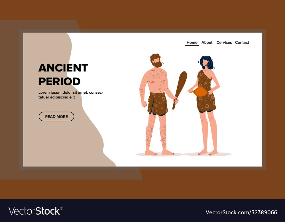 Ancient period primitive man and woman