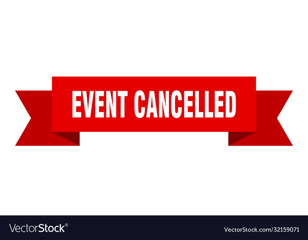 Event cancelled ribbon isolated