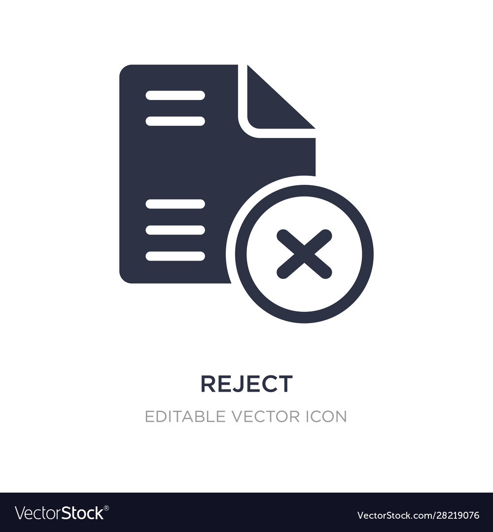 Reject icon on white background simple element