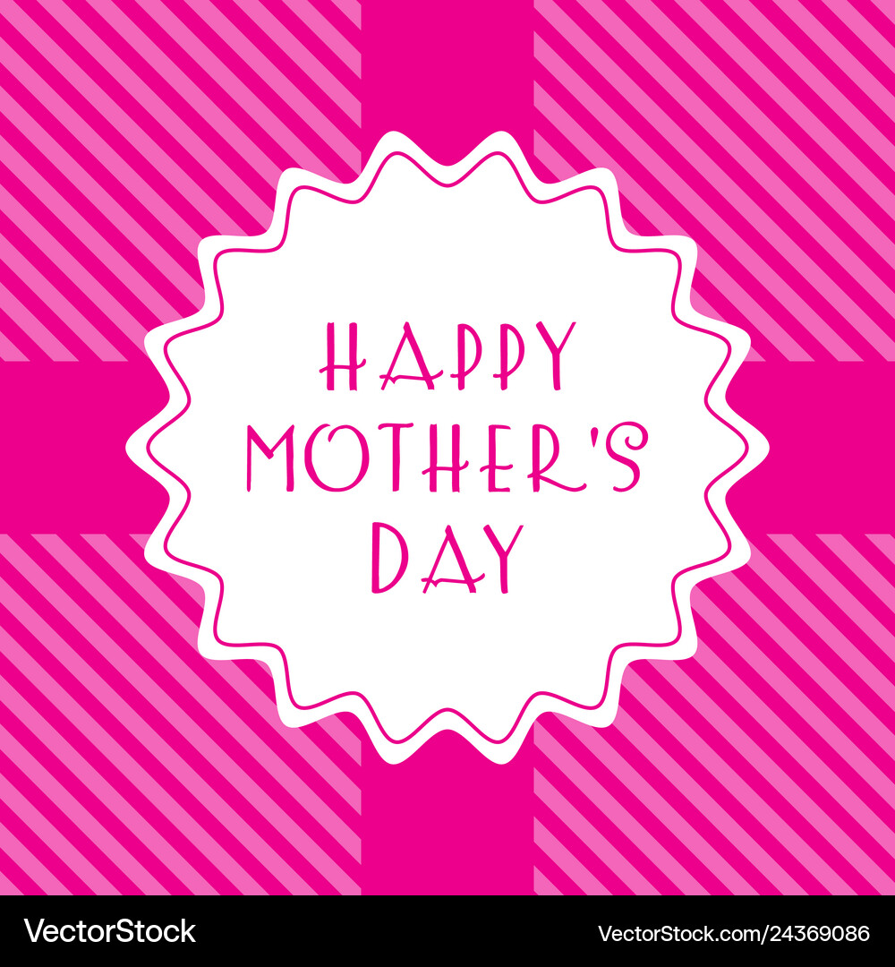 Happy mothers day pink background Royalty Free Vector Image