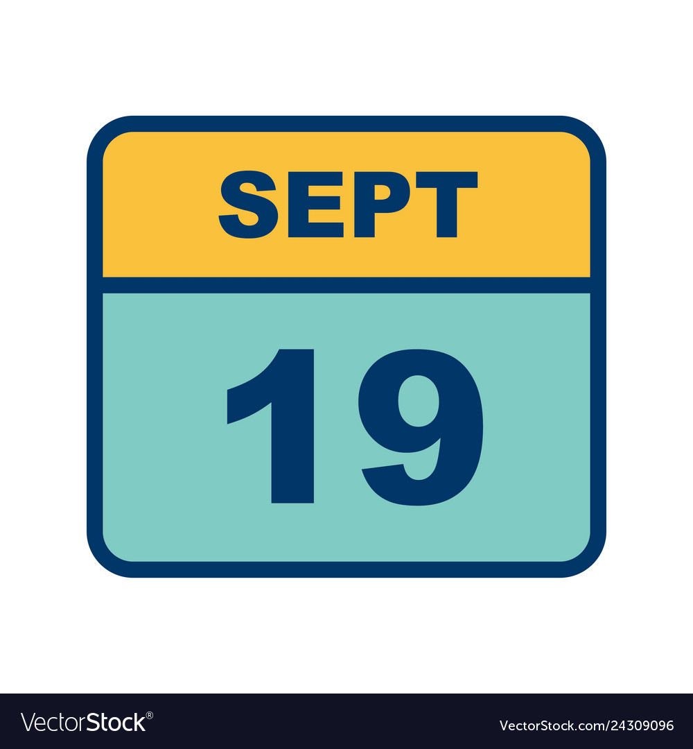 September 19th date on a single day calendar Vector Image