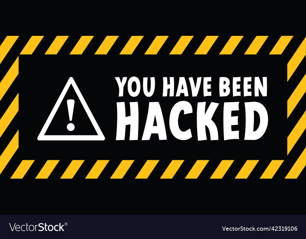 You Have Been Hacked Hacker Icon Or Pictogram Vector Image