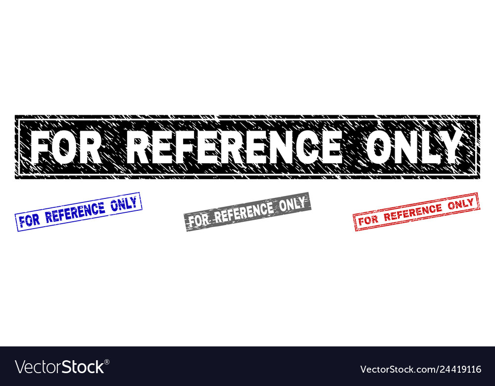 Grunge for reference only scratched rectangle vector image Grunge for reference only scratched rectangle