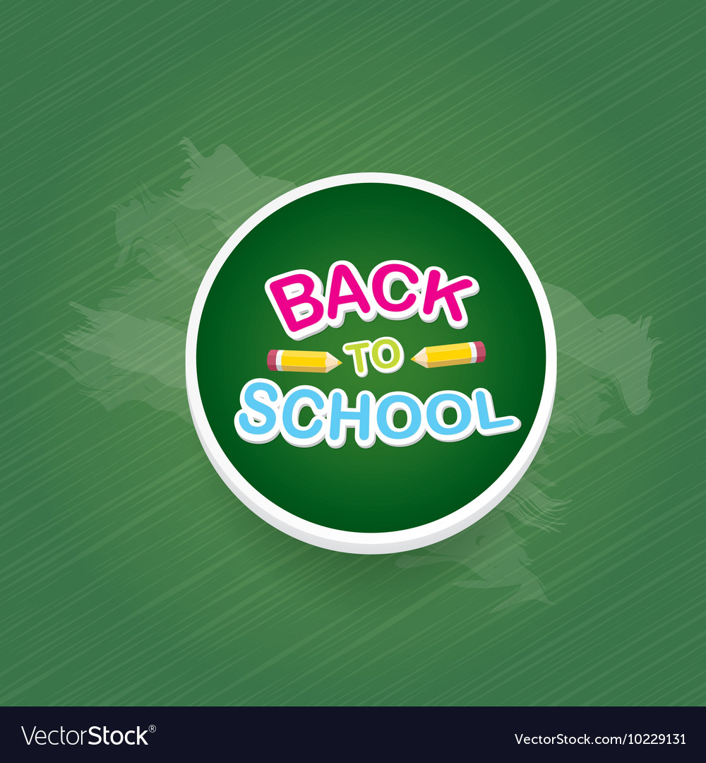 Pencil with text back to school background