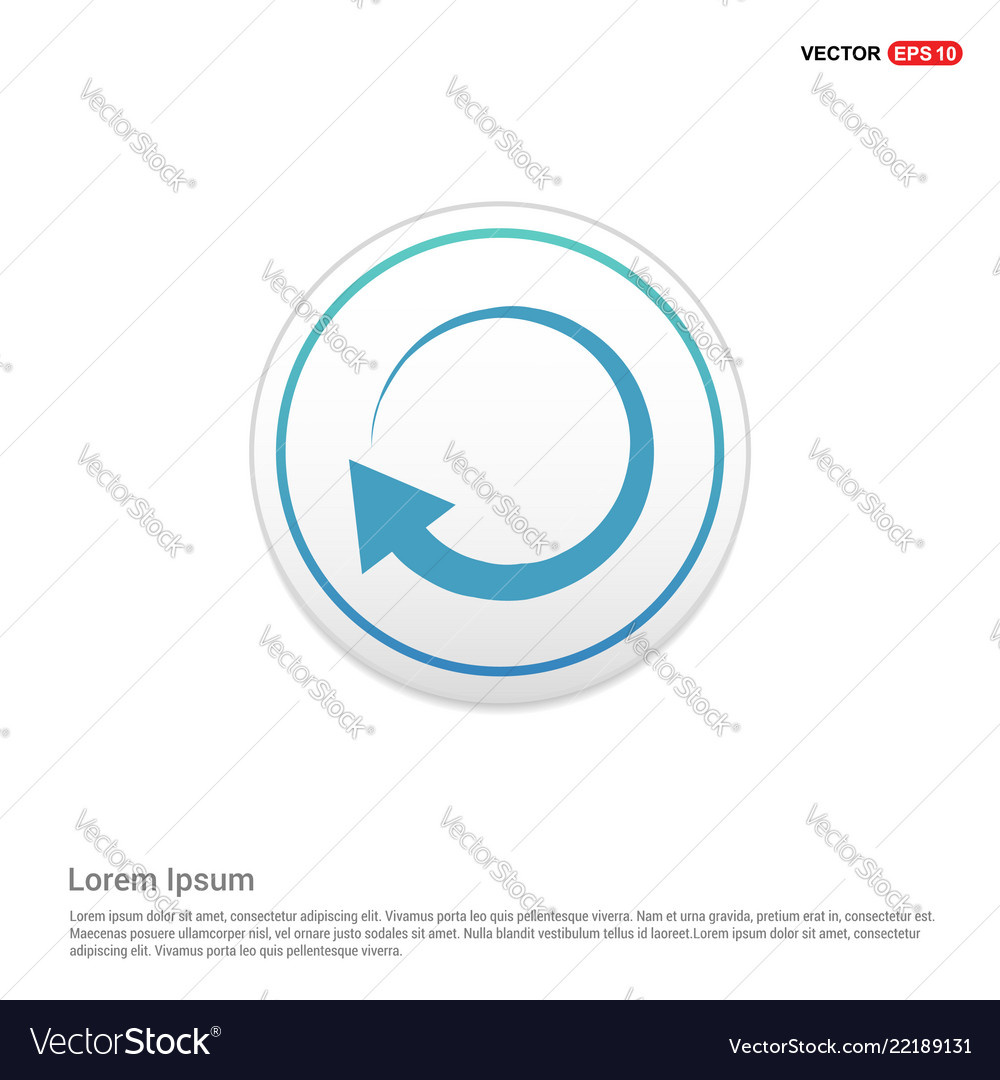 Reload icon - white circle button vector image Reload icon - white circle button
