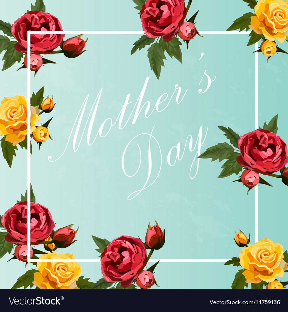 Happy mother s day