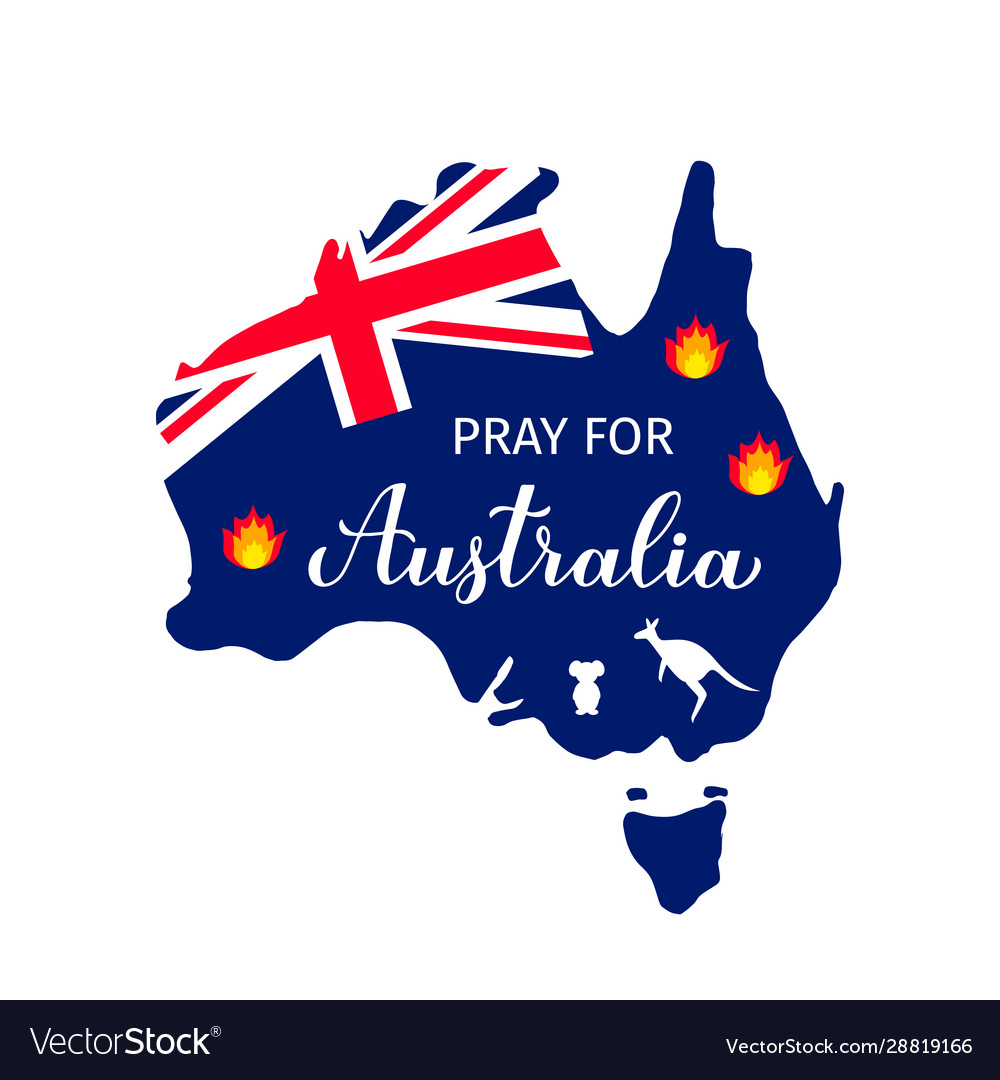 Pray for australia with australian map in fire Vector Image Pray for australia with australian map in fire